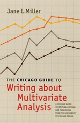 front cover of The Chicago Guide to Writing about Multivariate Analysis