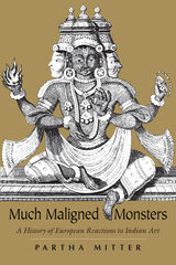 front cover of Much Maligned Monsters