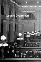 front cover of Losers Dream On