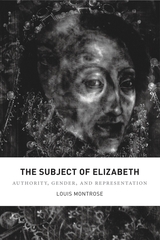 front cover of The Subject of Elizabeth