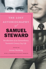 front cover of The Lost Autobiography of Samuel Steward
