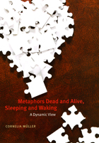 front cover of Metaphors Dead and Alive, Sleeping and Waking