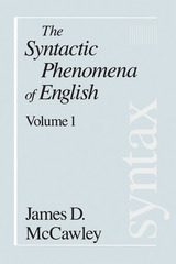 front cover of The Syntactic Phenomena of English, Volume 1