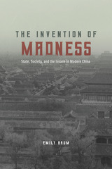 front cover of The Invention of Madness