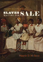 front cover of Slaves Waiting for Sale