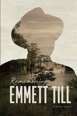 front cover of Remembering Emmett Till