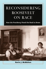 front cover of Reconsidering Roosevelt on Race