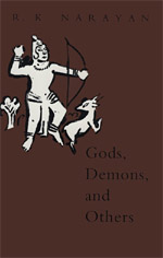 front cover of Gods, Demons, and Others