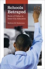 front cover of Schools Betrayed