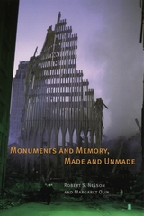front cover of Monuments and Memory, Made and Unmade