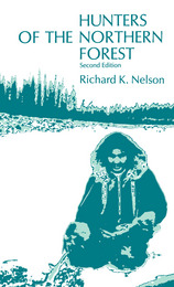 front cover of Hunters of the Northern Forest