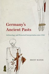 front cover of Germany's Ancient Pasts