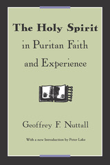 front cover of The Holy Spirit in Puritan Faith and Experience