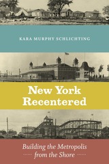 front cover of New York Recentered
