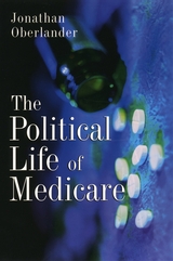front cover of The Political Life of Medicare