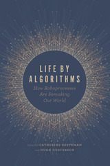 front cover of Life by Algorithms