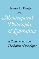 front cover of Montesquieu's Philosophy of Liberalism