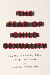 front cover of The Fear of Child Sexuality
