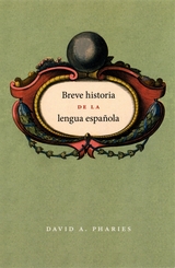 front cover of Breve historia de la lengua española
