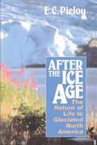 front cover of After the Ice Age