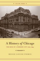 front cover of History of Chicago, Volume III