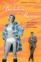 front cover of Bachelors and Bunnies