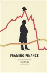 front cover of Framing Finance