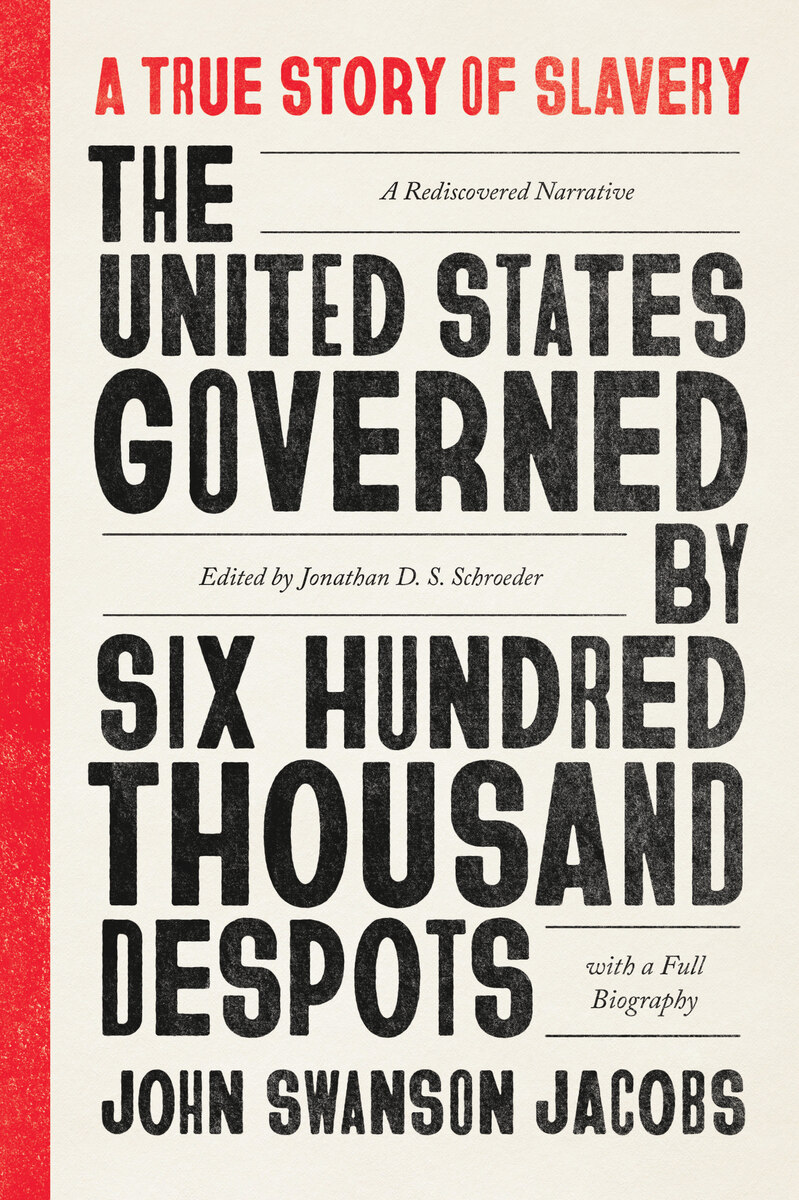 front cover of The United States Governed by Six Hundred Thousand Despots