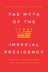 front cover of The Myth of the Imperial Presidency