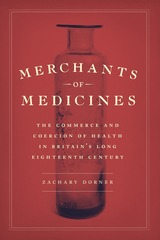front cover of Merchants of Medicines