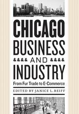 front cover of Chicago Business and Industry