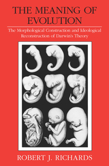 front cover of The Meaning of Evolution
