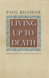 front cover of Living Up to Death