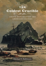front cover of The Coldest Crucible