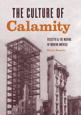 front cover of The Culture of Calamity