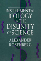 front cover of Instrumental Biology, or The Disunity of Science
