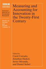 front cover of Measuring and Accounting for Innovation in the Twenty-First Century