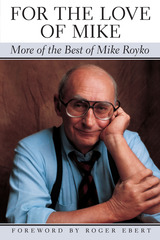 front cover of For the Love of Mike
