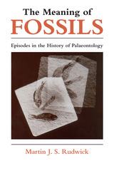 front cover of The Meaning of Fossils