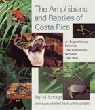 front cover of The Amphibians and Reptiles of Costa Rica