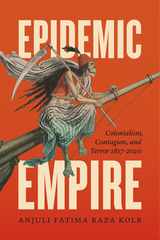 front cover of Epidemic Empire