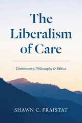 front cover of The Liberalism of Care