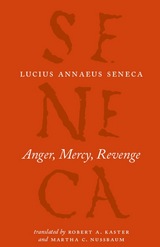 front cover of Anger, Mercy, Revenge