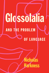 front cover of Glossolalia and the Problem of Language