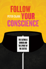 front cover of Follow Your Conscience