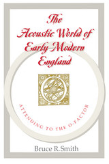 front cover of The Acoustic World of Early Modern England