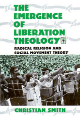 front cover of The Emergence of Liberation Theology