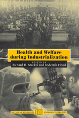 front cover of Health and Welfare during Industrialization