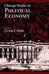 front cover of Chicago Studies in Political Economy