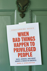 front cover of When Bad Things Happen to Privileged People
